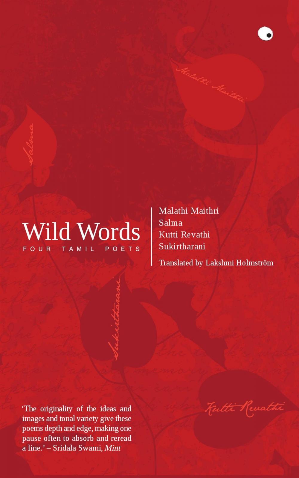 Big bigCover of Wild Words: Four Tamil Poets