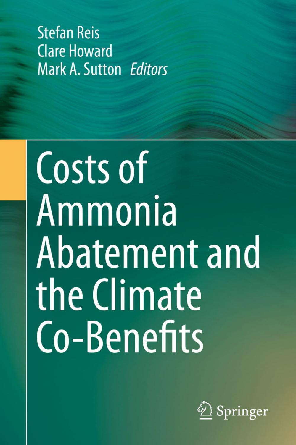 Big bigCover of Costs of Ammonia Abatement and the Climate Co-Benefits