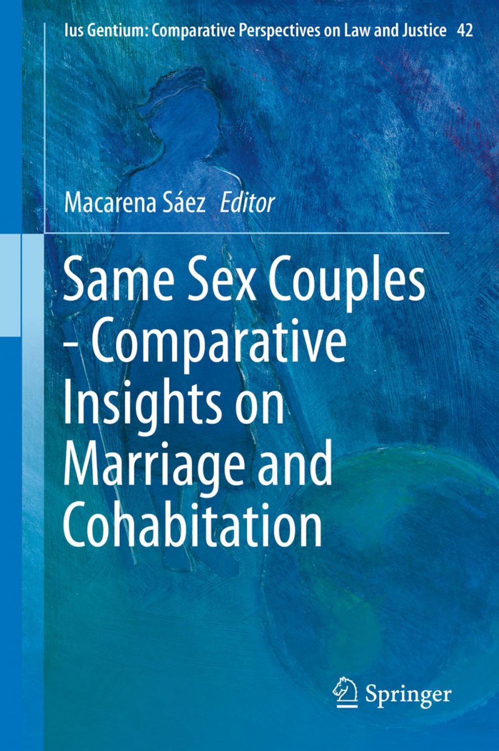 Big bigCover of Same Sex Couples - Comparative Insights on Marriage and Cohabitation