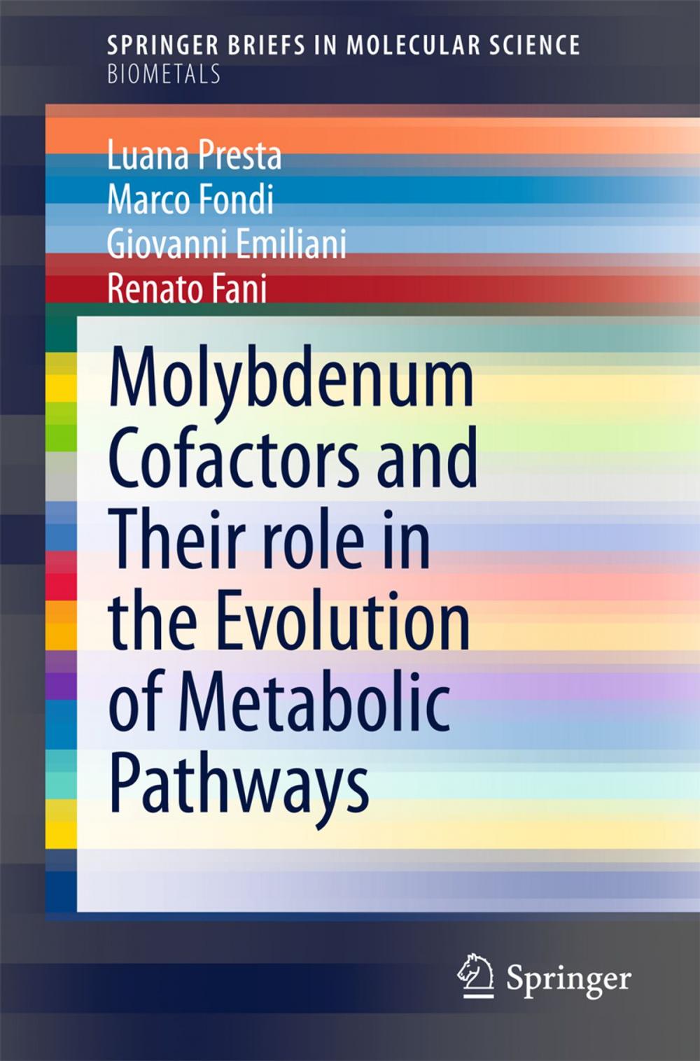 Big bigCover of Molybdenum Cofactors and Their role in the Evolution of Metabolic Pathways