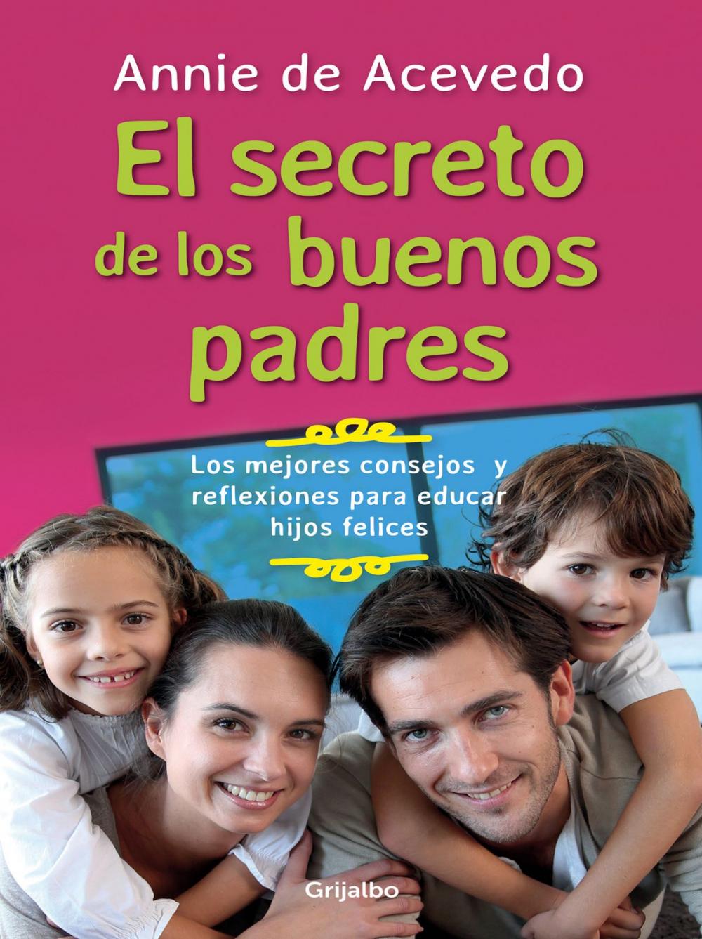 Big bigCover of Los secretos de los buenos padres