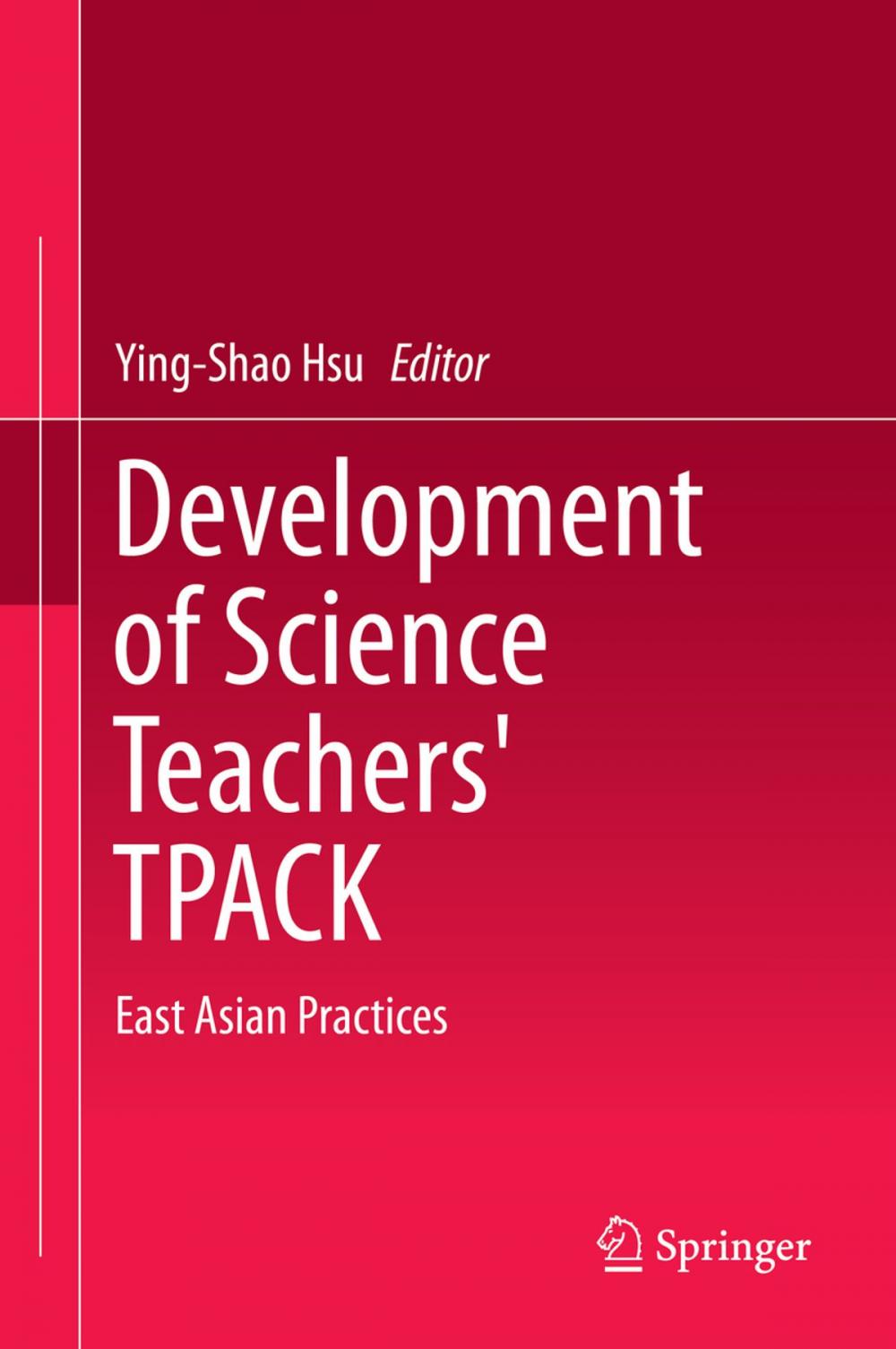 Big bigCover of Development of Science Teachers' TPACK