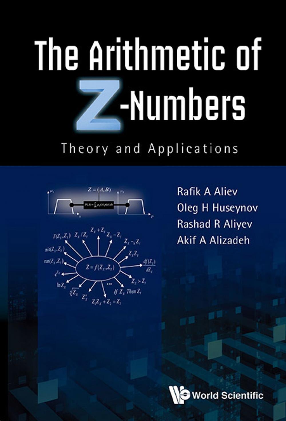 Big bigCover of The Arithmetic of Z-Numbers