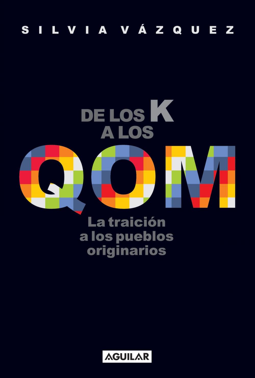 Big bigCover of De los K a los QOM