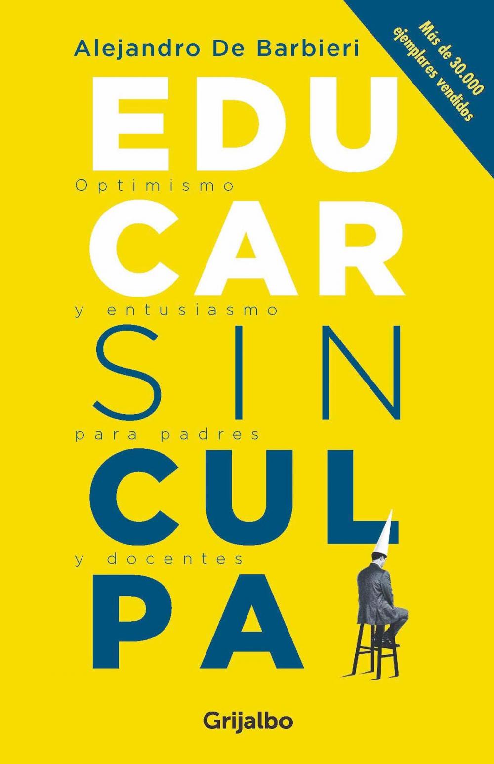 Big bigCover of Educar sin culpa