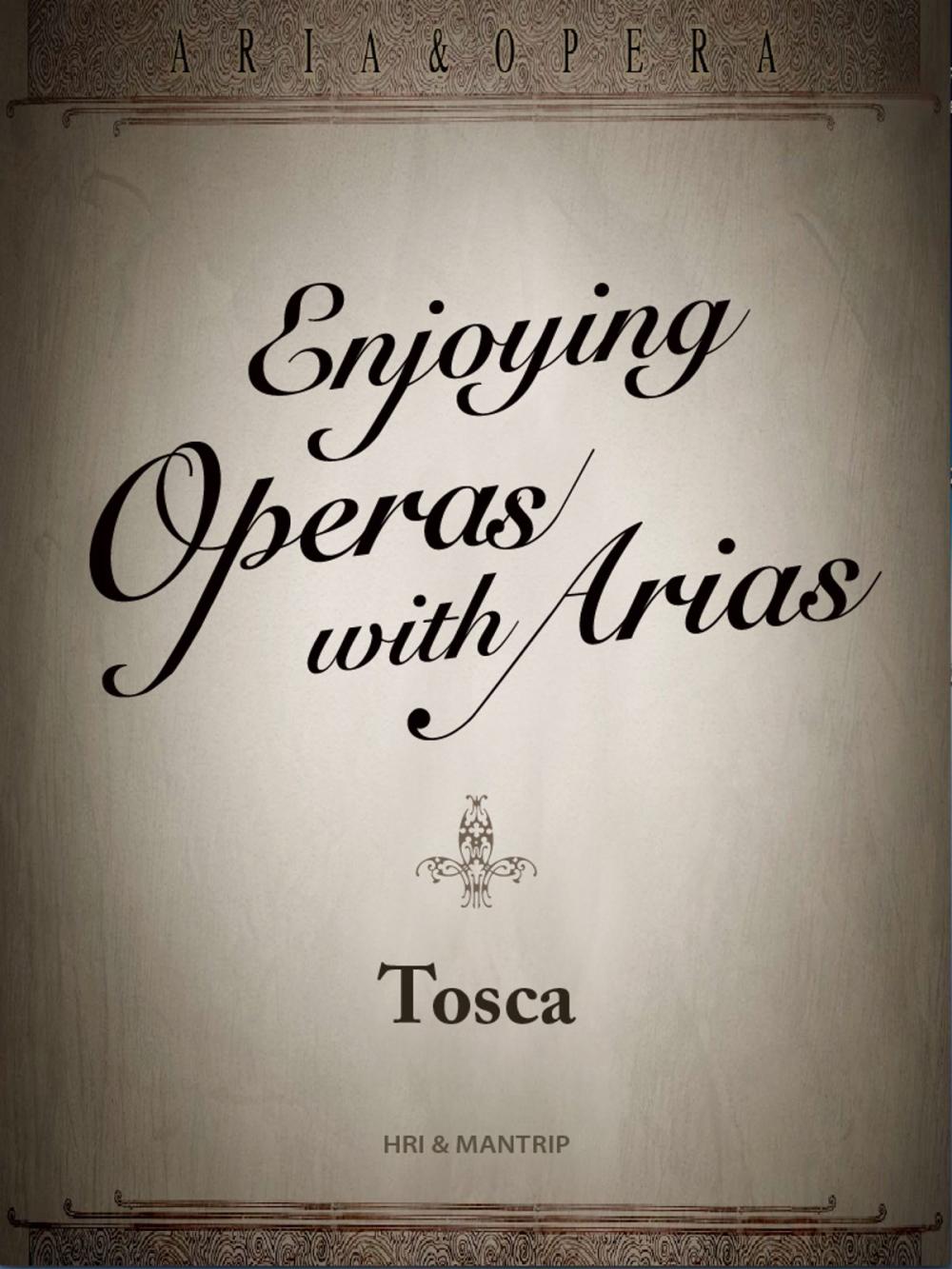 Big bigCover of Tosca, love with its destiny changed overnight