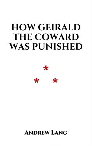 Book cover of How Geirald The Coward Was Punished