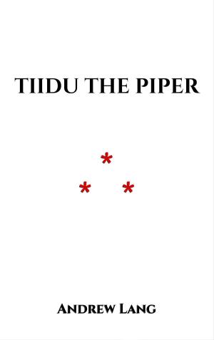 Cover of the book Tiidu The Piper by Jack London