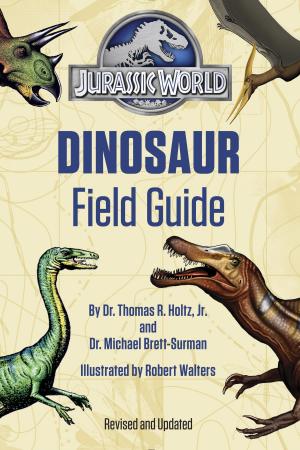 Cover of the book Jurassic World Dinosaur Field Guide (Jurassic World) by Zach Bohannon