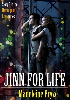 bigCover of the book Jinn For Life: Heritage of Lust 3 by 