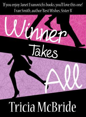 Cover of the book Winner Takes All by Marie Sever