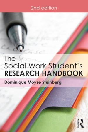 Cover of the book The Social Work Student's Research Handbook by Paul Collier