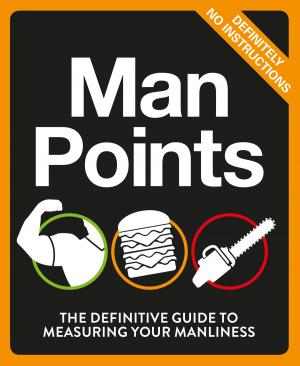 Cover of the book Man Points by Geoff Tibballs