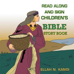Cover of Read Along and Sign Children's Bible Storybook