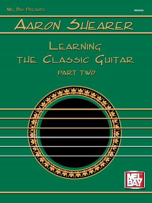 Cover of the book Learning the Classic Guitar Part Two by Bill Brennan