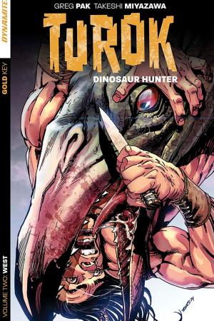 Cover of the book Turok: Dinosaur Hunter Vol. 2 by Mark Waid