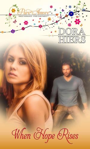 Cover of the book When Hope Rises by Wendy Davy