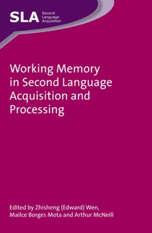 Cover of Working Memory in Second Language Acquisition and Processing