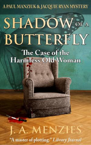 Cover of Shadow of a Butterfly: The Case of the Harmless Old Woman