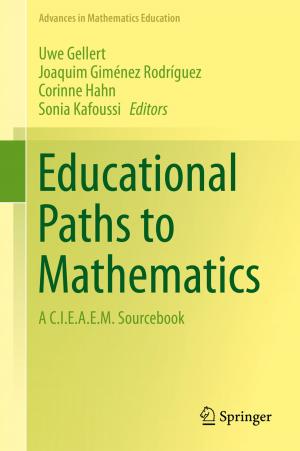 Cover of the book Educational Paths to Mathematics by Francisco J. Martínez-López, Rafael Anaya, Rocio Aguilar, Sebastián Molinillo