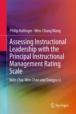 Cover of the book Assessing Instructional Leadership with the Principal Instructional Management Rating Scale by Vivek K. Patel, Vimal J. Savsani, Mohamed A. Tawhid