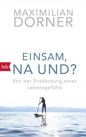 Book cover of Einsam, na und?