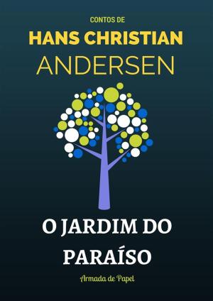 bigCover of the book O Jardim do Paraíso by 