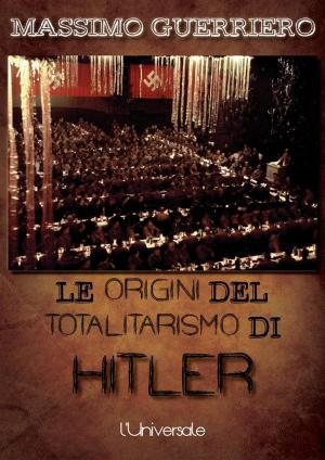 bigCover of the book Le origini del totalitarismo di Hitler by 