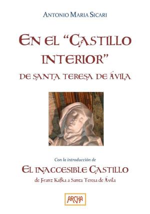 Book cover of En el "Castillo interior" de Santa Teresa