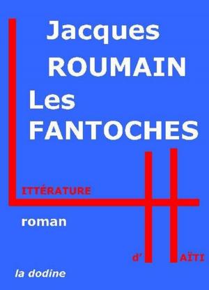 Cover of the book Les Fantoches by Louis Boisrond-Tonnerre