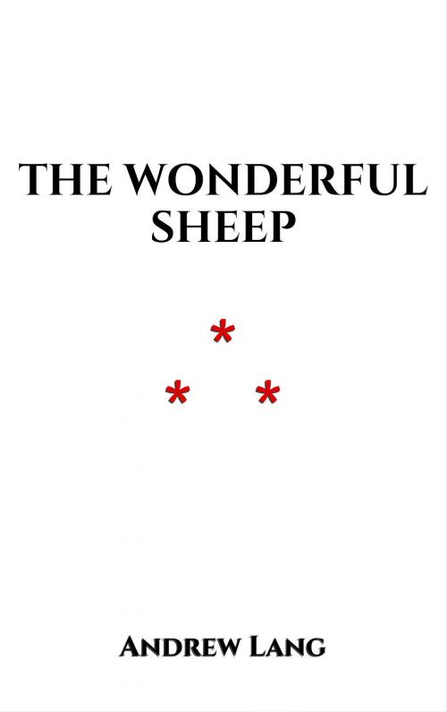 Cover of the book The Wonderful Sheep by Andrew Lang, Edition du Phoenix d'Or