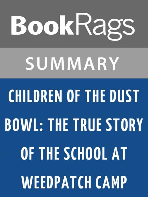 Cover of the book Children of the Dust Bowl: The True Story of the School at Weedpatch Camp by Jerry Stanley Summary & Study Guide by BookRags, BookRags