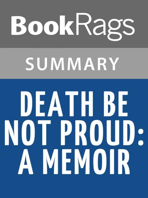 Cover of the book Death Be Not Proud: A Memoir by John Gunther Summary & Study Guide by BookRags, BookRags