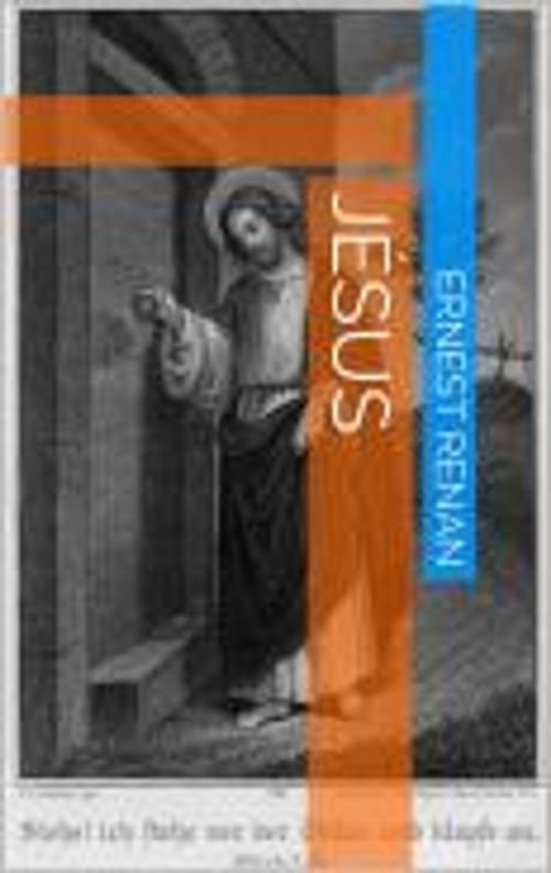 Cover of the book Jésus by Ernest Renan, soussoune