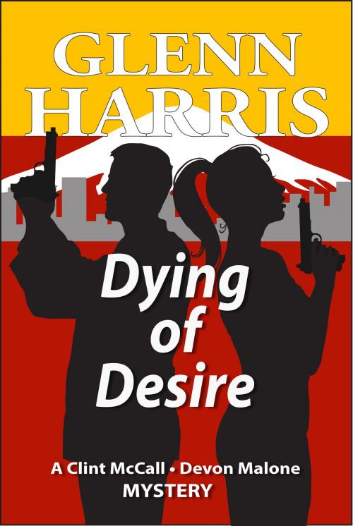 Cover of the book Dying of Desire by Glenn Harris, Glenn Harris