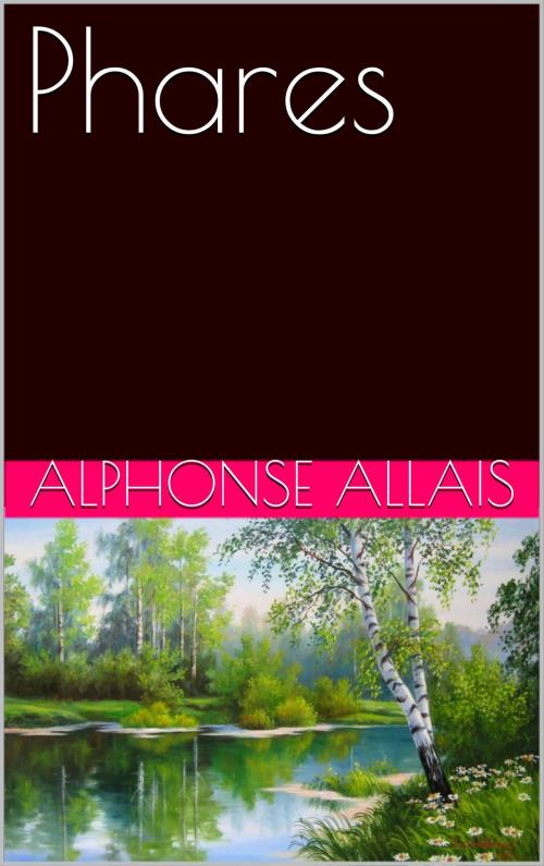 Cover of the book Phares by Alphonse Allais, NA