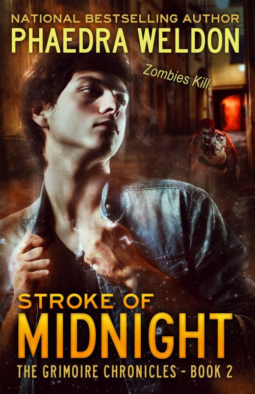 Cover of the book Stroke Of Midnight by Phaedra Weldon, Caldwell Press