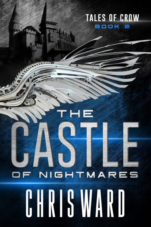 Cover of the book The Castle of Nightmares by Chris Ward, AMMFA Publishing