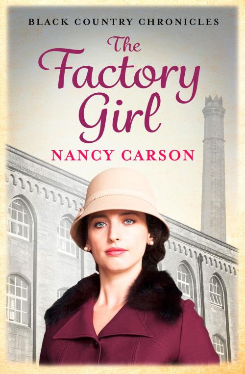 Cover of the book The Factory Girl by Nancy Carson, HarperCollins Publishers