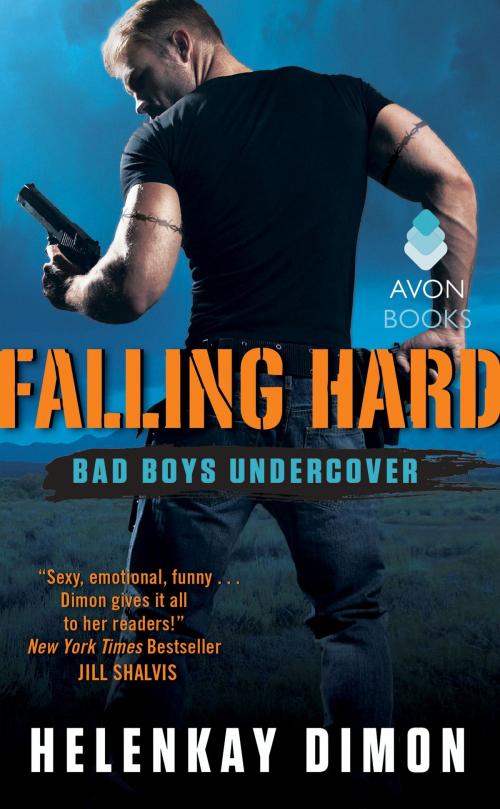 Cover of the book Falling Hard by HelenKay Dimon, Avon