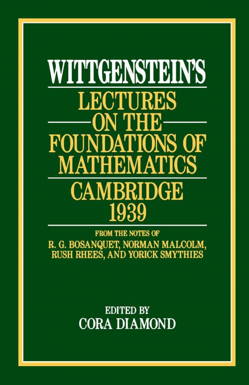 Cover of the book Wittgenstein's Lectures on the Foundations of Mathematics, Cambridge, 1939 by Ludwig Wittgenstein, University of Chicago Press