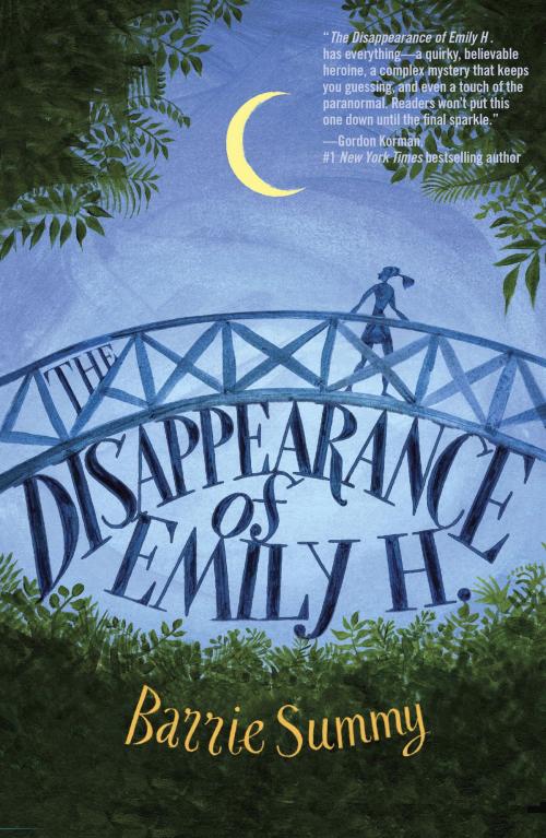 Cover of the book The Disappearance of Emily H. by Barrie Summy, Random House Children's Books