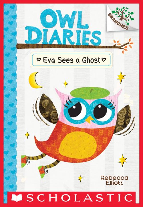 Cover of the book Eva Sees a Ghost: A Branches Book (Owl Diaries #2) by Rebecca Elliott, Scholastic Inc.