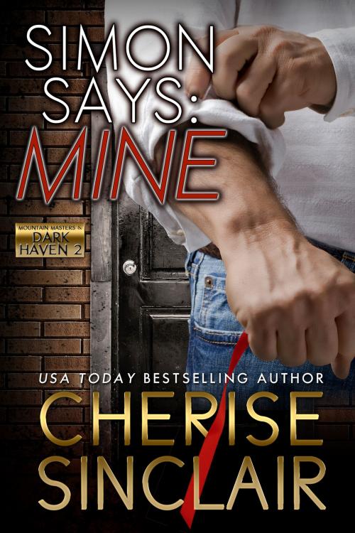 Cover of the book Simon Says: Mine (novella) by Cherise Sinclair, Cherise Sinclair