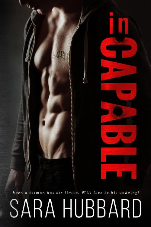 Cover of the book inCAPABLE by Sara Hubbard, Sara Hubbard