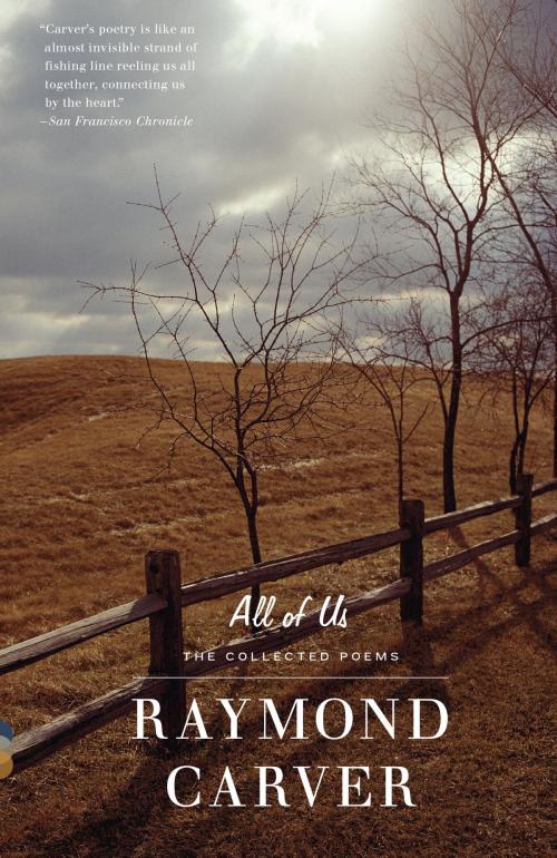 Cover of the book All of Us by Raymond Carver, Knopf Doubleday Publishing Group