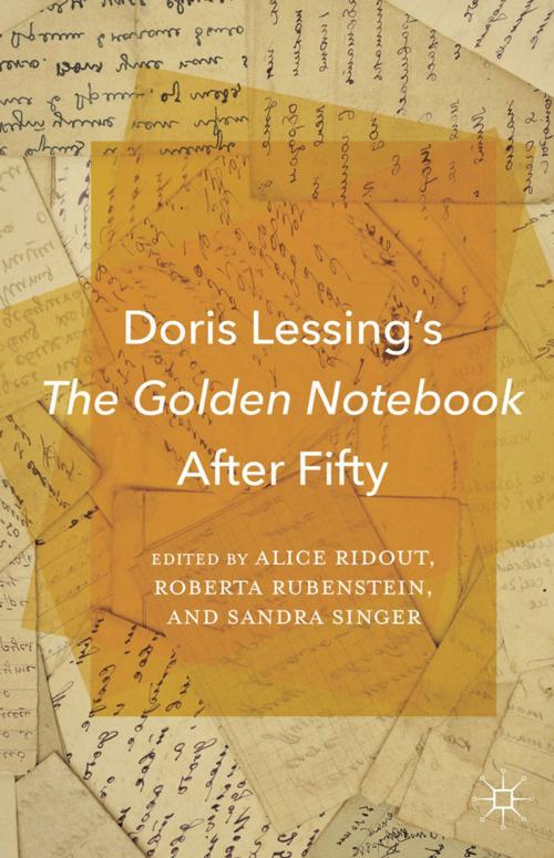 Cover of the book Doris Lessing’s The Golden Notebook After Fifty by , Palgrave Macmillan US