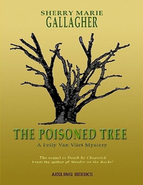 Cover of the book The Poisoned Tree by Sherry Marie Gallagher, Lulu.com