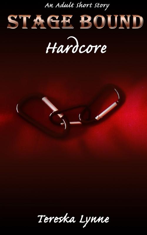 Cover of the book Hardcore by Tereska Lynne, Tereska Lynne