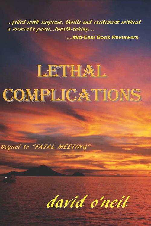 Cover of the book Lethal Complications by David O'Neil, A-Argus Better Book Publishers